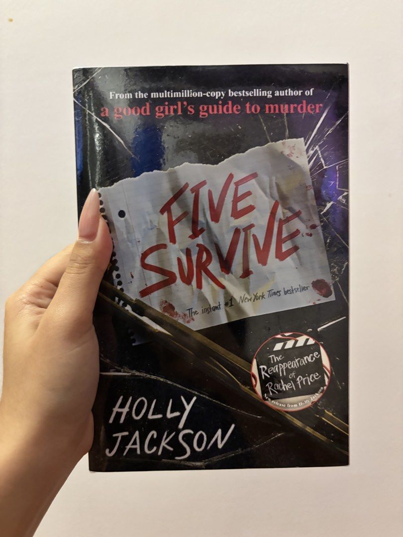 Five Survive by Holly Jackson Paperback Thriller Novel (Category: Storybooks) located in Manila. Submitted by jas_books (Listing ID 1468812705, Image 1). Description: - Title: Five Survive - Author: Holly Jackson (Bestselling YA author) - Format: Paperback edition by Ember - Condition: Brand new, original Fully Booked price tag still attached on the back cover.