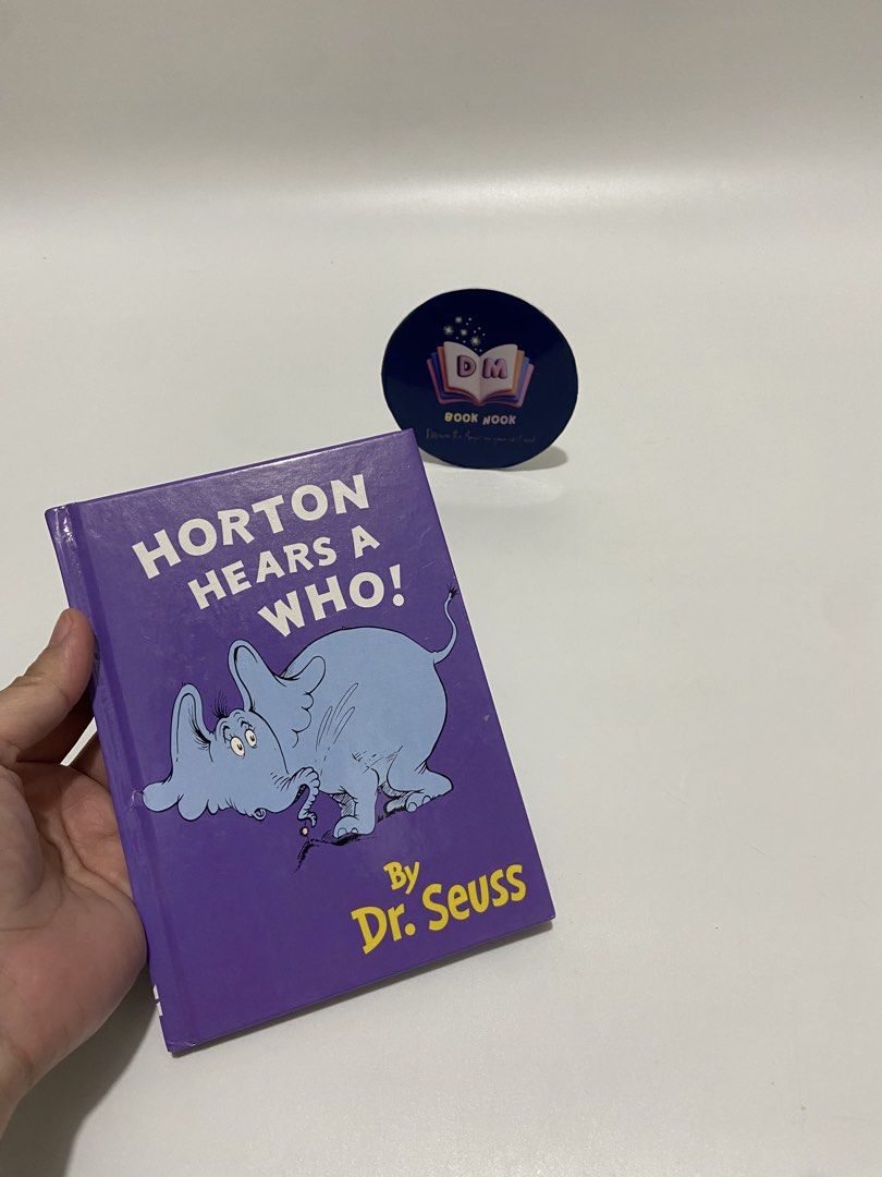 Horton Hears A Who! By Dr. Seuss (Category: Children's Books) located in Caloocan City. Submitted by dmbooknook (Listing ID 1468827192, Image 2). Description: - 90 each or any 2 for 150 only! - EUC | Small Hardcover - Small Hardcover - Perfect for early/young reader - Colorful Illustration Dr. Seuss books are fun, filled with colorful, silly characters, and made-up words. Not only do his books entertain, they facilitate children’s development. Re