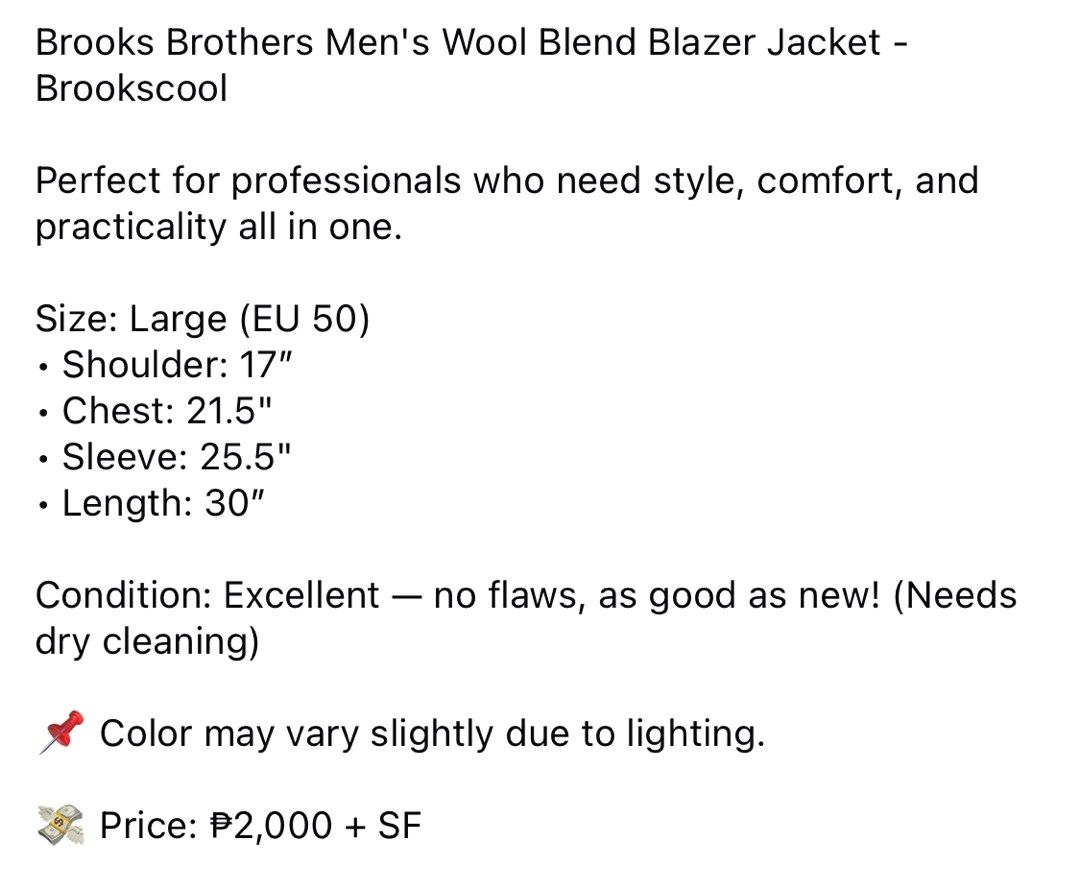 (L) Brooks Brothers Men's Wool Blend Blazer Jacket - Brookscool (Category: Coats, Jackets and Outerwear) located in Bulacan. Submitted by cavalieeeer (Listing ID 1468781446, Image 2). Description: 𝗣𝗟𝗘𝗔𝗦𝗘 𝗥𝗘𝗔𝗗 𝗧𝗛𝗘 𝗗𝗘𝗧𝗔𝗜𝗟𝗦 𝗜𝗡 𝗧𝗛𝗘 𝟮𝗡𝗗 𝗣𝗜𝗖𝗧𝗨𝗥𝗘! We base sizing on actual measurements, not tag size — please check the dimensions before buying! 📌 Prices are fixed. Unreasonable offers will not be entertained. 🌐 Facebook