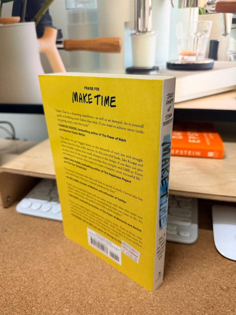 Make Time: How to Focus on What Matters Every Day (Category: Storybooks) located in Taguig. Submitted by jmcuniverse1018 (Listing ID 1468848996, Image 2). Description: - Title: Time by Jake Knapp and John Zeratsky - Format: Paperback with a bright yellow cover - Condition: Clean pages, minimal shelf wear - Key Topics: Productivity, managing distractions, and time management - Perfect for: Anyone wanting to focus on meaningful work and daily habit