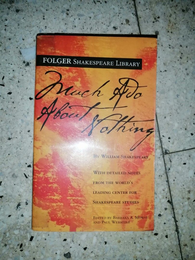 Much Ado About Nothing (Category: Storybooks) located in Makati City. Submitted by booksbymarvin (Listing ID 1468790867, Image 1). Description: For sale Has markings on edge of pages Paperback In good condition MOD, MOP: LBC GRAB, GCASH, BPI.