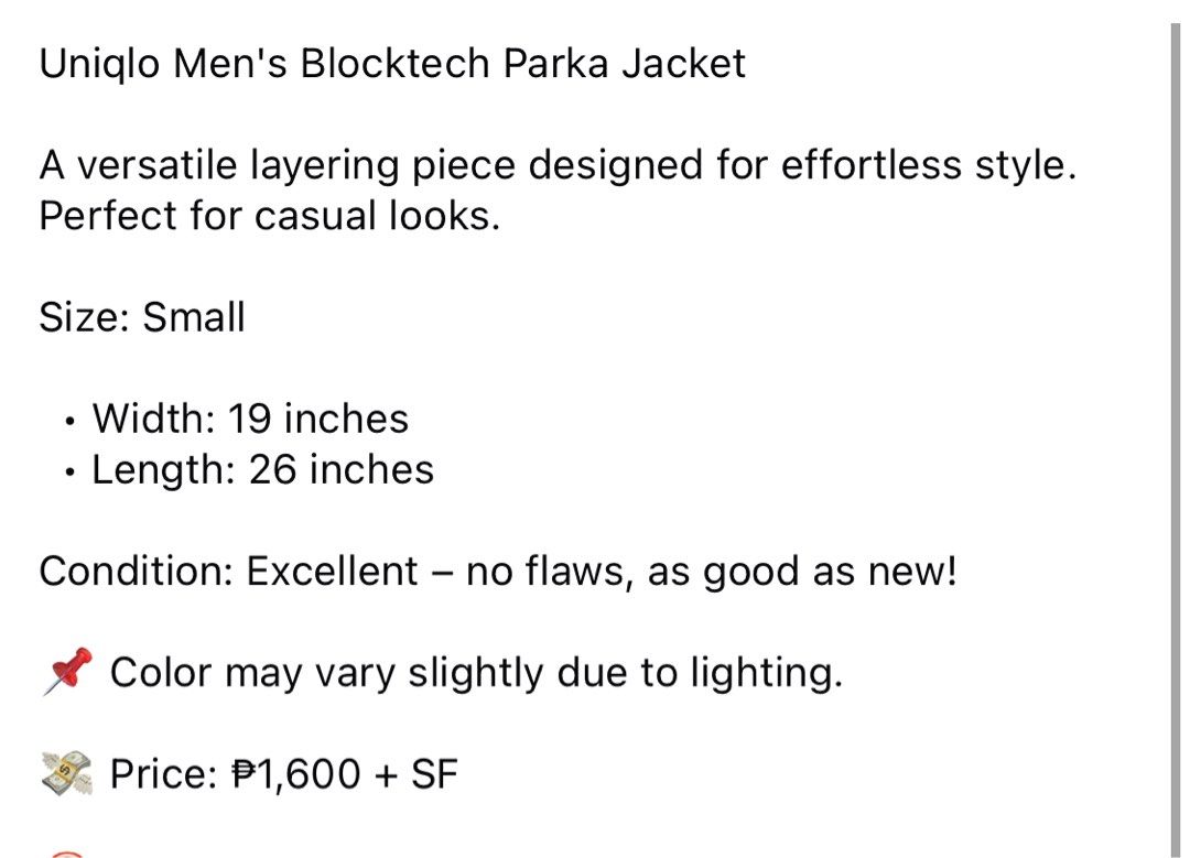 (S) Uniqlo Men's Blocktech Parka Jacket (Category: Coats, Jackets and Outerwear) located in Bulacan. Submitted by cavalieeeer (Listing ID 1468786247, Image 2). Description: 𝗣𝗟𝗘𝗔𝗦𝗘 𝗥𝗘𝗔𝗗 𝗧𝗛𝗘 𝗗𝗘𝗧𝗔𝗜𝗟𝗦 𝗜𝗡 𝗧𝗛𝗘 𝟮𝗡𝗗 𝗣𝗜𝗖𝗧𝗨𝗥𝗘! We base sizing on actual measurements, not tag size — please check the dimensions before buying! 📌 Prices are fixed. Unreasonable offers will not be entertained. 🌐 Facebook Page: Cavalier 📍 Locat