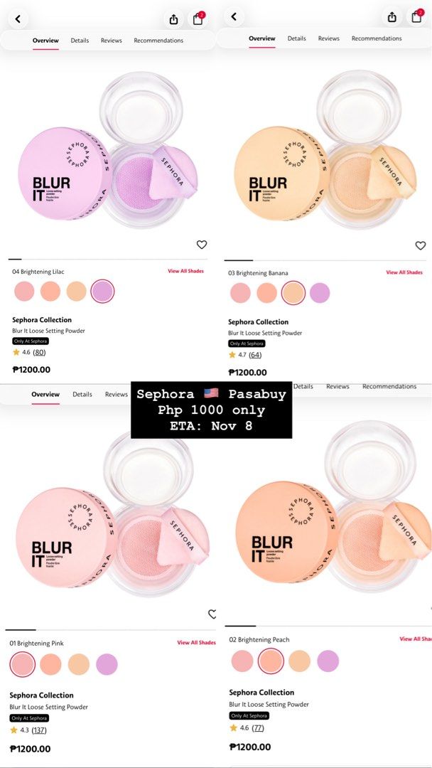 Sephora Collection Blur It Loose Setting Powder (Category: Makeup) located in Manila. Submitted by rustmakeupinc (Listing ID 1468869978, Image 1). Description: - Product: Sephora Collection Blur It Loose Setting Powder - Source: 100% Authentic US Purchase (Pasabuy) - Price: ₱1,000 only - ETA: November 8 - Available Shades: 01 Brightening Pink, 02 Brightening Peach, 03 Brightening Banana, 04 Brightening Lilac - How to order: Send a message to rese