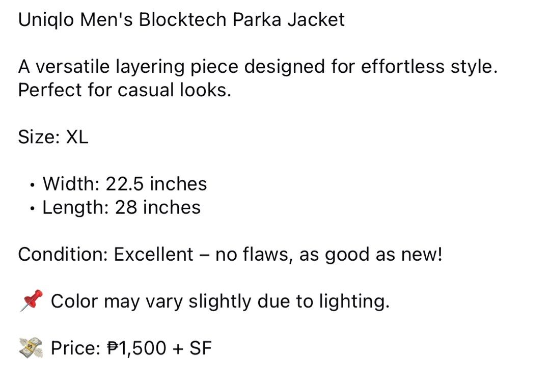 (XL) Uniqlo Men's Blocktech Parka Jacket (Category: Coats, Jackets and Outerwear) located in Bulacan. Submitted by cavalieeeer (Listing ID 1468786522, Image 2). Description: 𝗣𝗟𝗘𝗔𝗦𝗘 𝗥𝗘𝗔𝗗 𝗧𝗛𝗘 𝗗𝗘𝗧𝗔𝗜𝗟𝗦 𝗜𝗡 𝗧𝗛𝗘 𝟮𝗡𝗗 𝗣𝗜𝗖𝗧𝗨𝗥𝗘! We base sizing on actual measurements, not tag size — please check the dimensions before buying! 📌 Prices are fixed. Unreasonable offers will not be entertained. 🌐 Facebook Page: Cavalier 📍 Loca