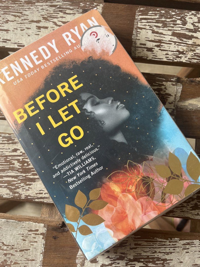 Before I Let Go by Kennedy Ryan (Category: Storybooks) located in Manila. Submitted by albrechtt (Listing ID 1468983499, Image 1). Description: - Title: Before I Let Go by Kennedy Ryan - Format: Paperback - Author: USA Today bestselling author - Condition: Unread copy with clean white pages - Special Features: Stunning orange, blue, and floral cover with embossed gold lettering and illustrations.