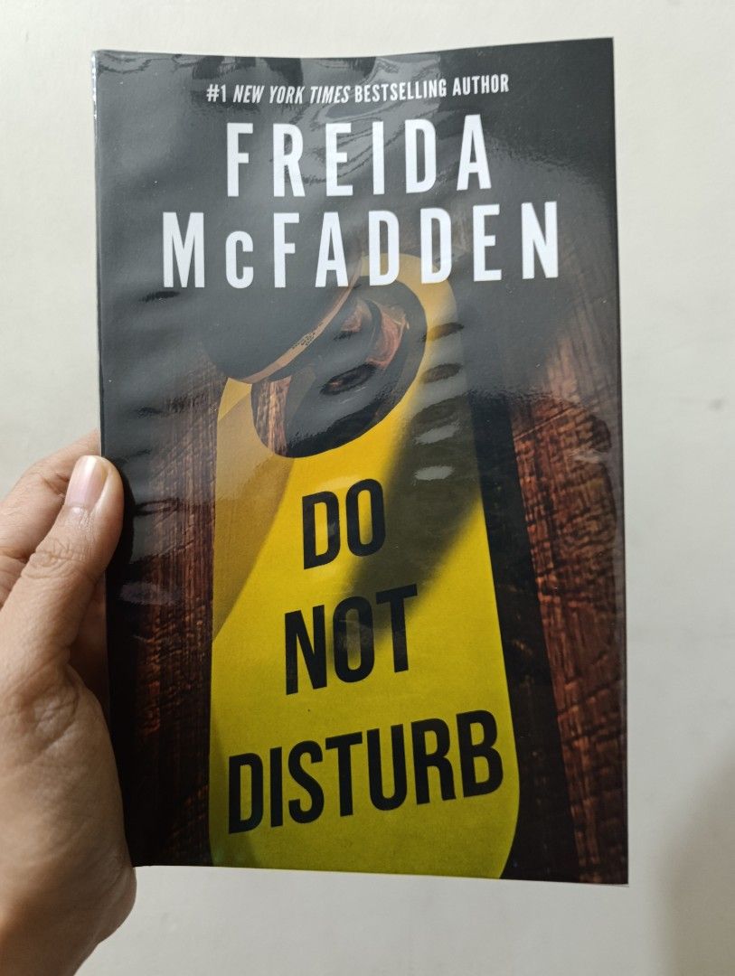 Do Not Disturb by Freida McFadden (Category: Storybooks) located in Manila. Submitted by bookworm_2070 (Listing ID 1469083302, Image 1). Description: RFS: Decluterring. Done Reading Authentic, bought from Fullybooked. No annotations. Flaws: None Price: 💰 450 📦 MOD (shouldered by buyer): Lalamove (within Metro Manila only) or J&T Express direct 📦 Meetups: SM Megamall, MRT Shaw Boulevard or other nearby areas. 💸 MOP: GCash, Maya or Bank Transfe