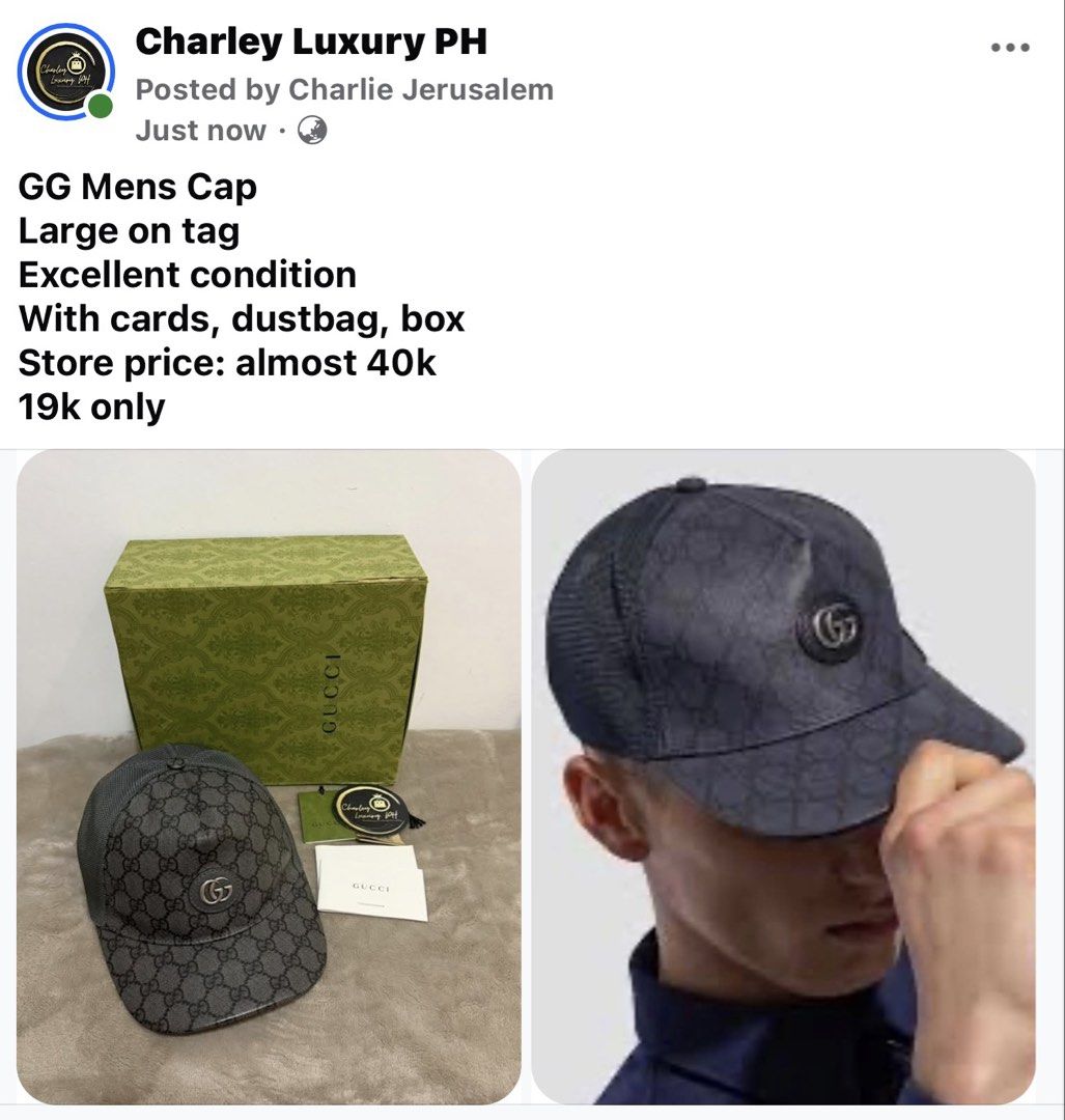 Gucci GG Mens Cap Size Large (Category: Caps & Hats) located in Malabon City. Submitted by charleyluxuryph (Listing ID 1469157064, Image 1). Description: - Brand: Gucci GG Men's Cap - Color: Dark Grey - Size: Large - Condition: Excellent overall - Inclusions: Complete set with original cards, dustbag, and box - Retail Price: ~₱40,000 - Our Price: ₱19,000.