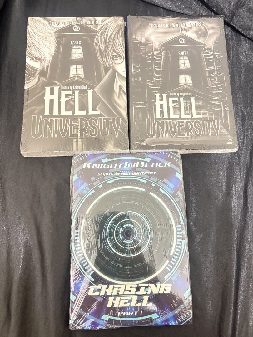 Hell University and Chasing Hell Books by KnightInBlack Set (Category: Storybooks) located in Manila. Submitted by agthklre1726 (Listing ID 1469139270, Image 1). Description: - Author: KnightInBlack (PSICOM) - Set includes:Hell University Part 1, Hell University Part 2, & Chasing Hell Part 1 (Sequel) - Language: Tagalog and English - Condition: Plastic-wrapped, mint condition - Chasing Hell 130php - Hell University 1 and 2, 235php each - Take all