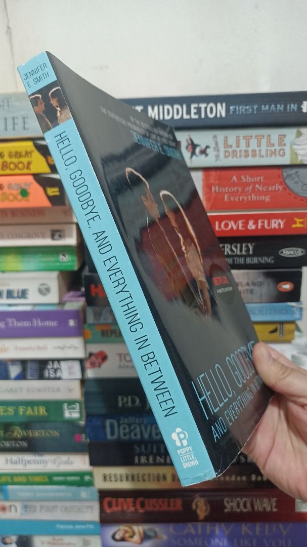 Hello, Goodbye, and Everything in Between Jennifer E. Smith (Category: Storybooks) located in Caloocan City. Submitted by summerjak2025 (Listing ID 1469045163, Image 2). Description: - Title:, Goodbye, and Everything in Between by Jennifer E. Smith - Format: Paperback with movie tie-in cover sticker - Genre: Contemporary young adult romance - Condition: Great read, clear text, and sturdy binding - Perfect for: YA romance fans and movie tie-in col