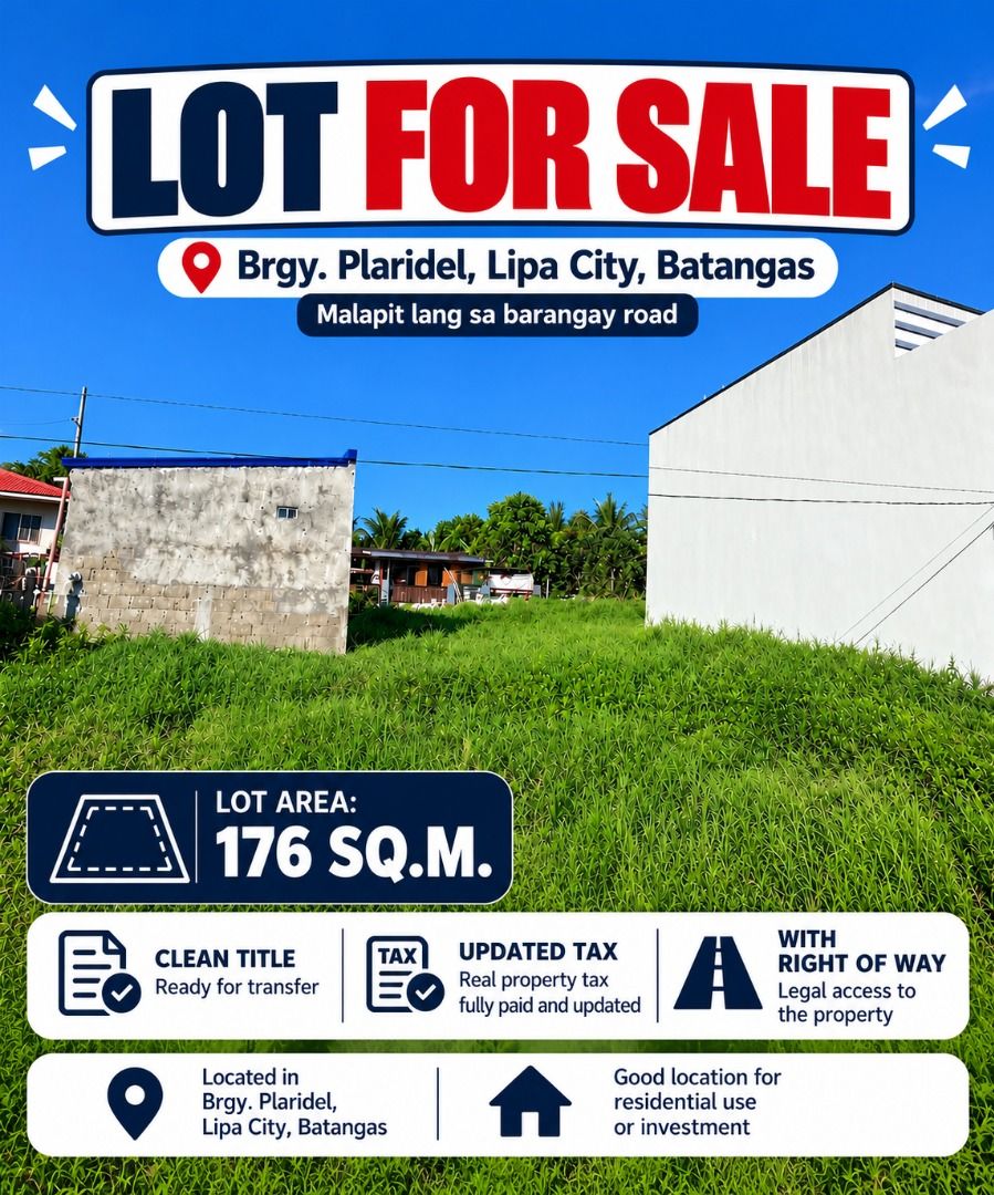 LOT FOR SALE (Category: Lot) located in Lipa City. Submitted by lipabatangashouseandlot (Listing ID 1468935739, Image 2). Description: 📣📣 LOT FOR SALE!!! 📣📣 📍 Brgy. Plaridel, Lipa City, Batangas ✅ Lot Area: 176 sq.m. ✅ Clean title ✅ Updated real property tax ✅ With right of way ✅ Near the barangay road ✅ Ideal for residential use or investment 📩 Interested? Send us a message for complete details and to schedule a viewing. Your dream home st