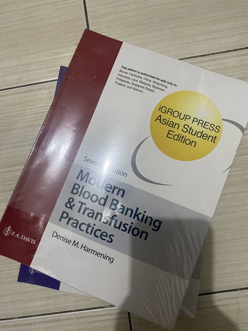 Modern Blood Banking & Transfusion Practices 7th Edition (Category: Textbooks) located in Manila. Submitted by unmyeong_ (Listing ID 1468995421, Image 1). Description: - Title/Edition: Denise M. Harmening 7th Edition (Asian Student Edition by F.A. Davis / iGROUP PRESS) - Condition: Clean copy, well-maintained and wrapped in protective plastic cover - Target Audience: Ideal for Medical Technology students, laboratory science professionals, and boa
