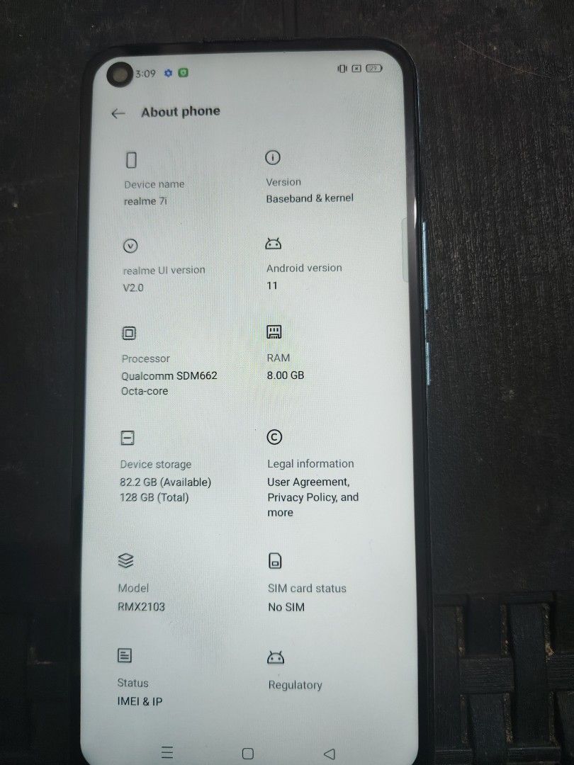 REALME 7i (Category: Realme) located in Santa Rosa. Submitted by nicoadrian44703 (Listing ID 1469035138, Image 2). Description: FOR SALE: realme 7i 8/128GB - Blue ₱.... NEGO - Unit Only Specs (actual from phone): ✓ Model: RMX2103 realme 7i ✓ RAM: 8GB - pang multitasking / gaming ✓ Storage: 128GB (82GB free) - malaki pa ✓ Processor: Snapdragon 662 Octa-core - smooth pang ML / COD / TikTok ✓ Camera: 48MP AI Quad Camera - malinaw ✓ Battery: 5000mAh 