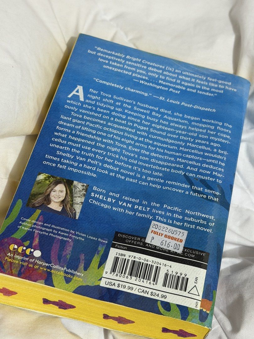 Remarkably Bright Creatures by Shelby Van Pelt (Category: Storybooks) located in Makati City. Submitted by joyjoytee (Listing ID 1469061454, Image 3). Description: - Title: Remarkably Bright Creatures by Shelby - Condition/Provenance: Original Fully Booked price tag still attached on the back cover .