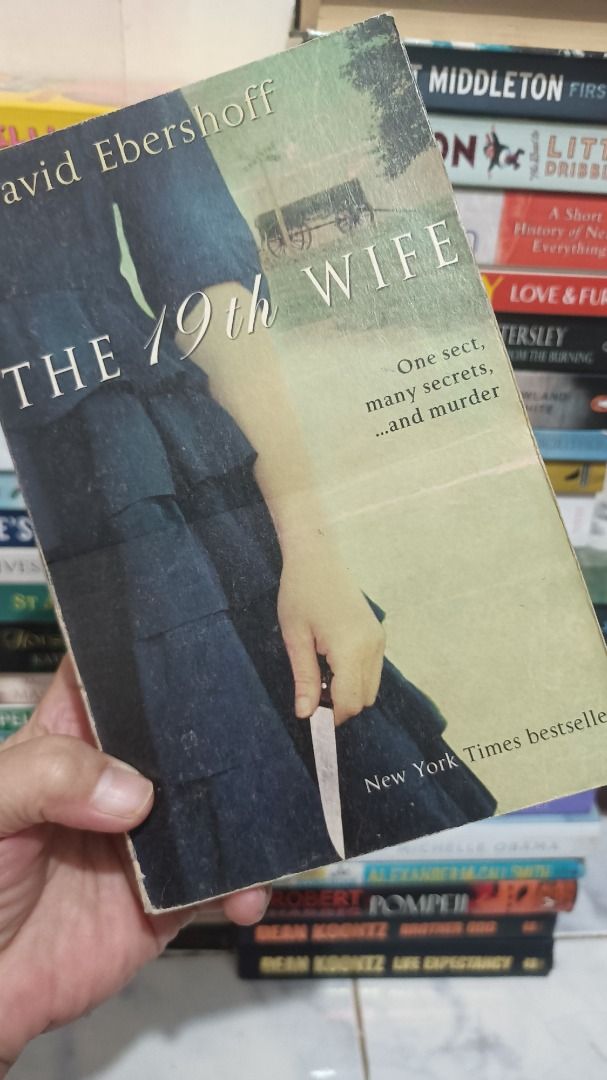 The 19th Wife by David Ebershoff (Category: Storybooks) located in Caloocan City. Submitted by summerjak2025 (Listing ID 1469042554, Image 1). Description: - Title: The 19th Wife by David Ebershoff - Publisher: Black Swan (Paperback) - Genre: Historical Fiction / Mystery - Plot: A compelling story about a polygamous sect, family secrets, and a gripping murder mystery - Condition: Standard reading copy with normal shelf wear on edges and spine, bu