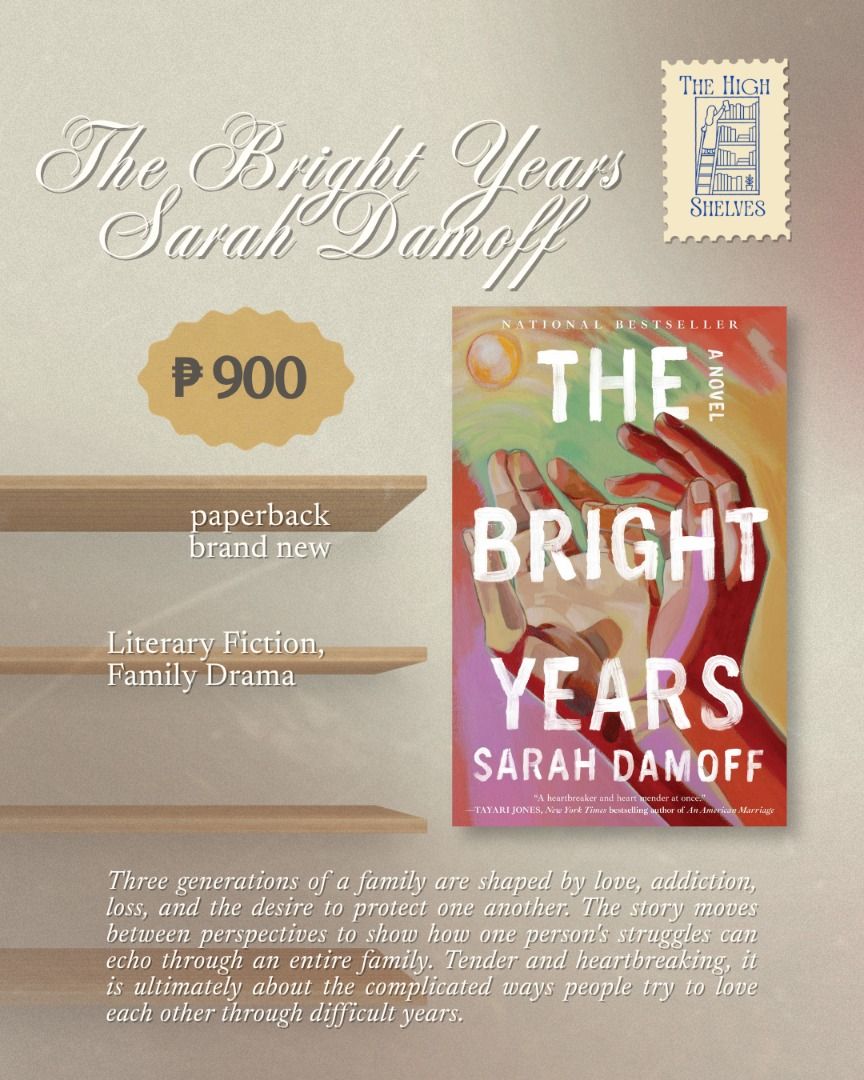 The Bright Years by Sarah Damoff (Category: Storybooks) located in Marikina City. Submitted by the.highshelves (Listing ID 1468959899, Image 1). Description: ✨ AUTHENTIC BOOKS ONLY! Every book is carefully sourced and selected with fellow readers in mind. PACKED WITH LITTLE FREEBIES! you can also visit our ig acc! - @the.highshelves Interested in a book? MULTIPLE COPIES AVAILABLE 💬 Send us a message! Will send more actual pictures of the book if
