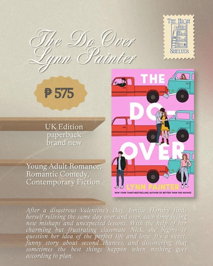 The Do Over by Lynn Painter (Category: Storybooks) located in Marikina City. Submitted by the.highshelves (Listing ID 1468960876, Image 1). Description: ✨ AUTHENTIC BOOKS ONLY! Every book is carefully sourced and selected with fellow readers in mind. PACKED WITH LITTLE FREEBIES! you can also visit our ig acc! - @the.highshelves Interested in a book? MULTIPLE COPIES AVAILABLE 💬 Send us a message! Will send more actual pictures of the book if requ
