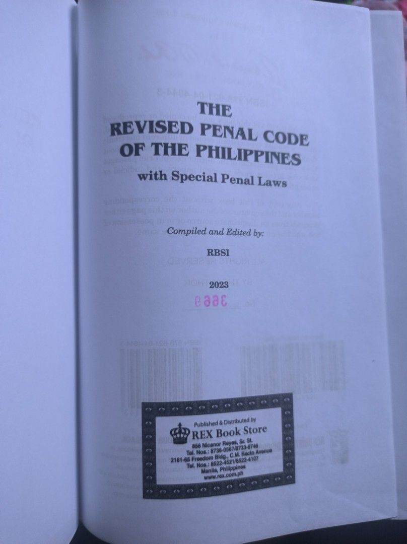 The Revised Penal Code of the Philippines 2023 Edition Rex (Category: Textbooks) located in Manila. Submitted by leivon (Listing ID 1469085115, Image 2). Description: - Title: The Revised Penal Code of the Philippines with Special Penal Laws (2023 Edition) - Publisher: Rex Book Store (Compiled and edited by RBSI) - Format: Hardcover (Black cover with distinct red title box) - Condition: Clean pages and solid spine - Ideal for: Law students, bar r
