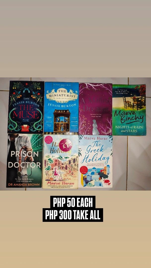 Assorted Fiction and Non-Fiction Novels - PHP 50 Each or PHP 300 Take All (Category: Storybooks) located in Manila. Submitted by kimsayrel (Listing ID 1465497644, Image 1). Description: - Preloved books for sale - clearout special! - Available titles: * The Muse (Jessie Burton) * The Miniaturist (Jessie Burton) * A Million Dreams * Nights of Rain and Stars (Maeve Binchy) * The Prison Doctor (Dr. Amanda Brown) * An Italian Holiday (Maeve Haran) * 