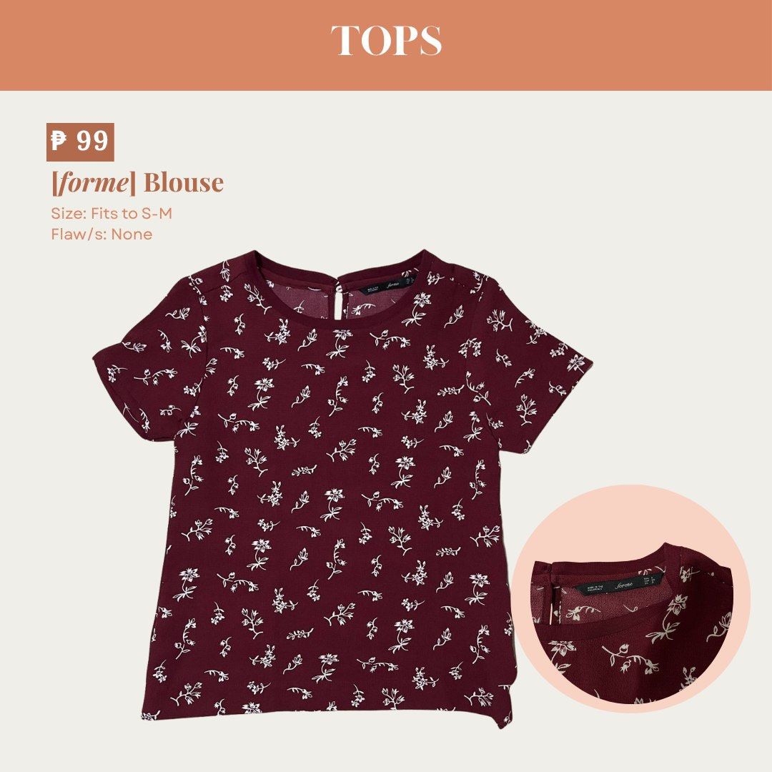[forme] Blouse (Category: Blouses) located in Manila. Submitted by preloveddorangecloset (Listing ID 1465444009, Image 1). Description: - Color: Maroon with small white floral print - Size: Fits S to M frames - Details: Short sleeves, round neckline, back keyhole button closure - Fabric: Lightweight and comfortable - Styling: Easy to pair with jeans or skirts.