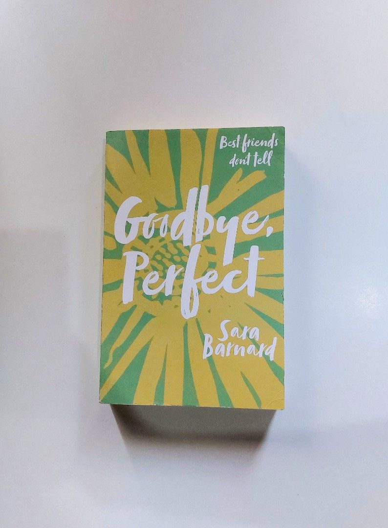 Goodbye, Perfect by Sara Barnard (Category: Storybooks) located in Tanauan. Submitted by solanathriftph (Listing ID 1465492892, Image 1). Description: 📚 major bookshelf clean out / clearance sale ~ — RFS: decluttering my bookshelves and switching to digital books — MOP: Gcash | fast shipping *feel free to send a message if you wish to negotiate the price :).