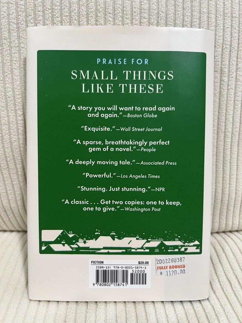 Small Things Like These by Claire Keegan (hardbound) (Category: Storybooks) located in Pasig City. Submitted by patting18 (Listing ID 1465435824, Image 2). Description: Bought in August 2026 from Fullybooked Eastwood Looks and smells brand new.