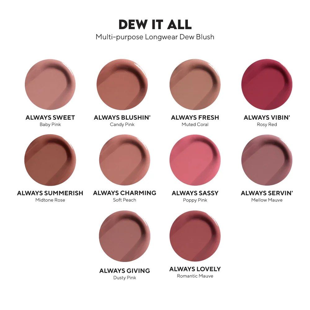 Vice Cosmetics Dew It in Always Blushin (Category: Makeup) located in Manila. Submitted by pretty.in.pink.82 (Listing ID 1465442652, Image 2). Description: - Brand: Vice Cosmetics - Product: Dew It All Multi-Purpose Longwear Dew Blush - Formula: Smooth, creamy, highly pigmented, and long-lasting for a natural dewy finish - Shades Available: Always Sweet, Always Blushin', Always Fresh, Always Vibin', Always Summerish, Always Charming, Always Sassy
