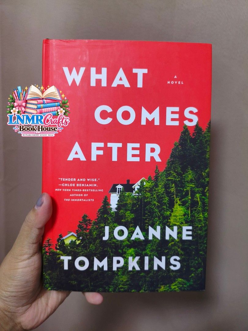 What Comes After by Joanne Tompkins Novel (Category: Storybooks) located in Manila. Submitted by lnmrcraftsprintingservices (Listing ID 1465529949, Image 1). Description: - Title: What Comes After by Joanne Tompkins - Format: Hardcover novel with striking red and green forest cover art - Praise: Packed with rave reviews from bestselling authors on the back jacket - Genre/Plot: Compelling fiction about families, secrets, and forgiveness in a small