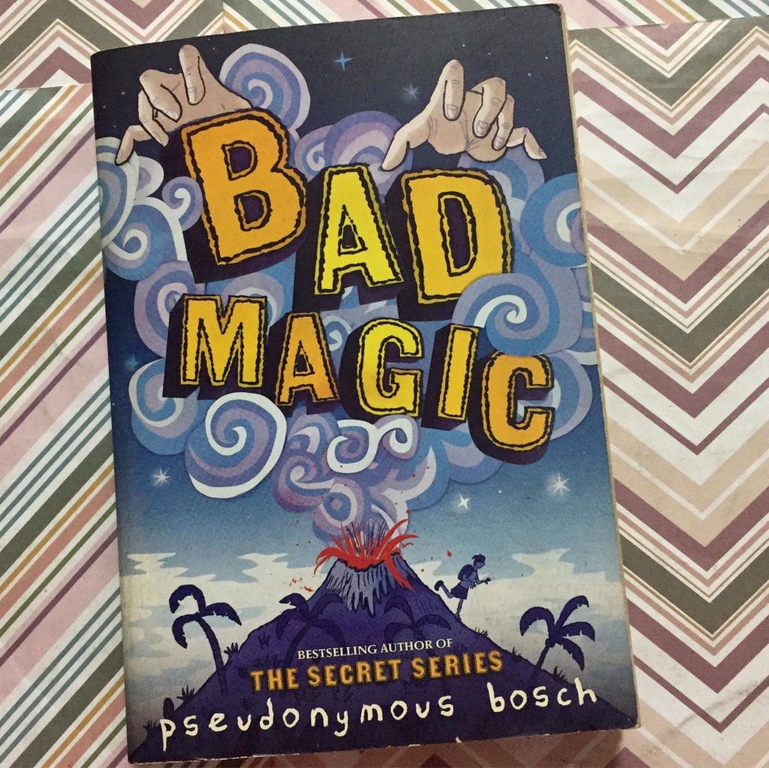 Bad Magic by Pseudonymous Bosch (Category: Children's Books) located in Pasig City. Submitted by sell.phi (Listing ID 1469237458, Image 1). Description: Bad Magic by Pseudonymous Bosch Preloved trade paperback with creases on the covers tanned pages and edges with faint small brown spots on inside covers, on some pages, and edges .