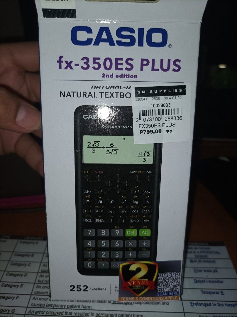 Casio fx-350ES Plus 2nd Edition Scientific Calculator (Category: Office & Business Technology) located in Taguig. Submitted by quin_014 (Listing ID 1469290966, Image 1). Description: - Brand: Casio fx-350ES Plus 2nd Edition scientific calculator - Condition: Brand new, completely unused, box still factory sealed - Display: Natural Textbook Display format - Functions: 252 easy-to-handle functions - Warranty: 2-year promo warranty sticker included 