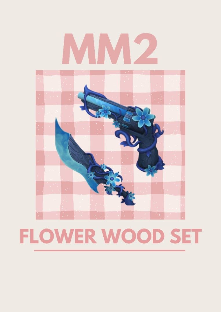 Flower wood Set MM2 (Category: Board Games & Puzzles) located in Iligan City. Submitted by sammylovesmiley (Listing ID 1469301851, Image 1). Description: ☞dm me for fast transaction ☞only accepting GCASH and MAYA for payment ☆fixed price ☆ No refund after the trade.