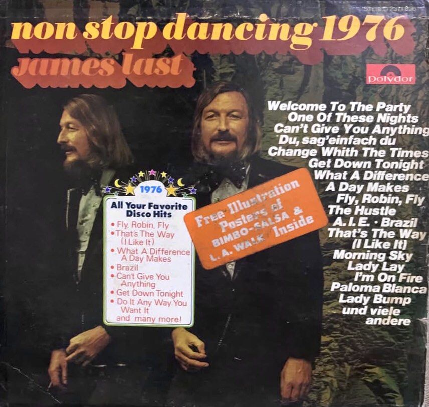 JAMES LAST - NON- STOP DANCING 1976 LP DISCO POPULAR DANCE HITS (Category: Vinyls) located in Caloocan City. Submitted by vinyl_filipinas (Listing ID 1469180549, Image 1). Description: JAMES LAST - NON- STOP DANCING 1976 LP DISCO POPULAR DANCE HITS Genre: Disco | Pop | Non-Stop Hits | Popular Dance Hits Year: 1975 Catalog No: BAMI-2371626 Label: Polydor Records Released By Dyna Peoduct Inc, Philippines Side One: 1. I’m On Fire 2. Morning Sky 3. A