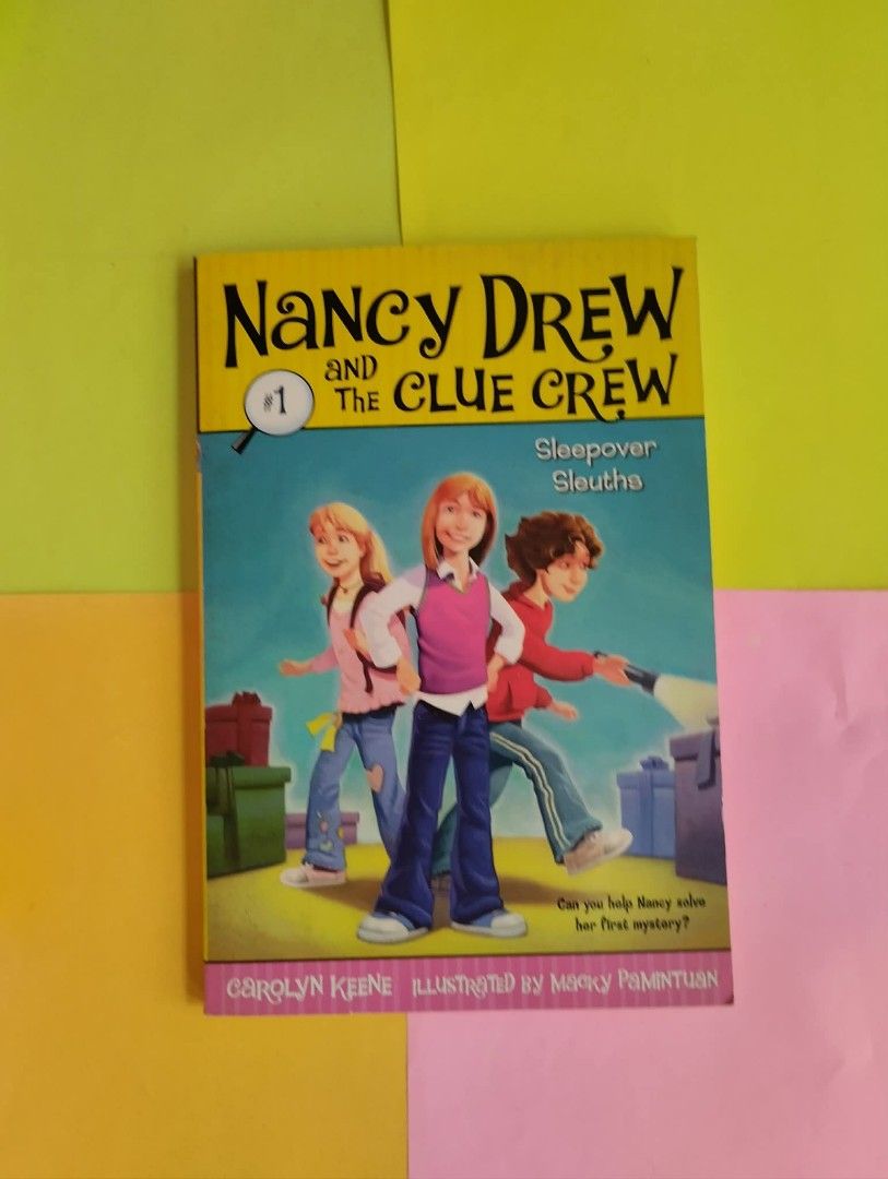 Nancy Drew and the Clue Crew: Sleepover Sleuths #1 (Category: Storybooks) located in Quezon City. Submitted by gaiarisaheart (Listing ID 1469189847, Image 1). Description: - Title: Sleepover Sleuths (Nancy Drew and the Clue Crew, Book 1) - Author: Carolyn Keene - Illustrator: Macky Pamintuan - Publisher: Aladdin Paperbacks - Format: Paperback - Recommended Age: 6 to 9 years old - Plot: 10 fun chapters following the mystery of Deirdre's missing Ho