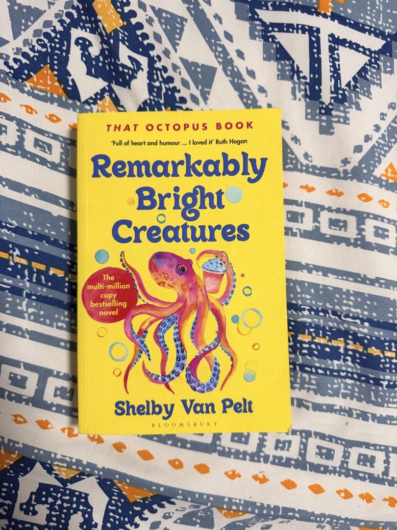 Remarkably Bright Creatures by Shelby Van Pelt Paperback Book (Category: Storybooks) located in Manila. Submitted by augustezr25275 (Listing ID 1469292173, Image 1). Description: - Title: Remarkably Bright Creatures by Shelby Van Pelt - Edition: Bloomsbury paperback with bright yellow octopus cover - Condition: Read once, pages are clean and intact, minor spine crease from reading - Status: Multi-million copy bestselling contemporary fiction.