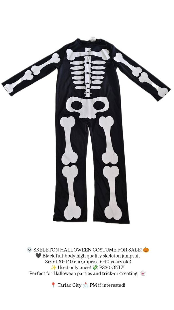 SKELETON HALLOWEEN COSTUME (Category: Occasions & Party Supplies) located in Tarlac. Submitted by katyparajels (Listing ID 1469195785, Image 2). Description: Black full-body high quality skeleton jumpsuit Size: 120-140 cm (approx. 6-10 years old) Used only once! P330 ONLY Perfect for Halloween parties and trick-or-treating! Tarlac City PM if interested!.