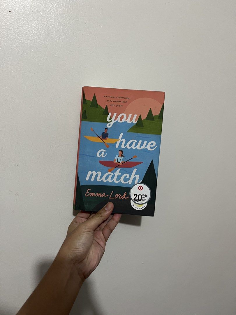 You Have a Match by Emma Lord (Category: Storybooks) located in Cagayan de Oro. Submitted by randomizedbylucky (Listing ID 1469328958, Image 1). Description: - Title: You Have a Match by Emma Lord - Edition: Target Book Club Edition (includes cover sticker) - Genre: Contemporary YA Romance - Condition: Clean cover and spine - Perfect for your next weekend read.