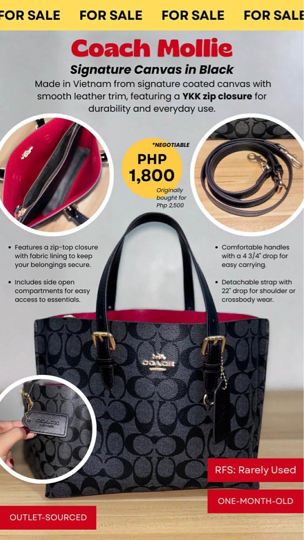 Coach Mollie Hand & Shoulder Bag Luxury (Category: Shoulder Bags) located in Angeles City. Submitted by cullengray (Listing ID 1469468552, Image 1). Description: Signature Canvas in Black Made in Vietnam from signature coated canvas with smooth leather trim, featuring a KK zip closure for durability and everyday use. • Comfortable handles with a 43/4” drop for easy carrying • Detachable strap with 22” drop for shoulder or crossbody wear. • Featur