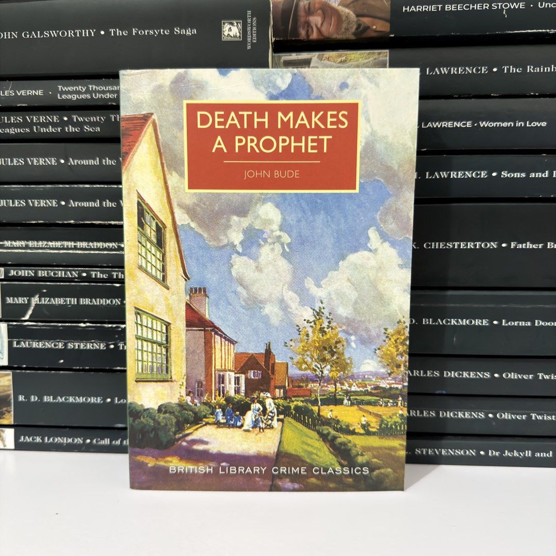 Death Makes a Prophet by John Bude British Library Crime Classics (Category: Storybooks) located in Lingayen. Submitted by readwjane (Listing ID 1469478866, Image 1). Description: - Title: Death Makes a Prophet by John Bude - Series: British Library Crime Classics - Format: Paperback with vintage illustrated cover - Condition: Clean cover, sharp corners, and minimal handling wear - Genre: Classic murder mystery and vintage detective fiction.