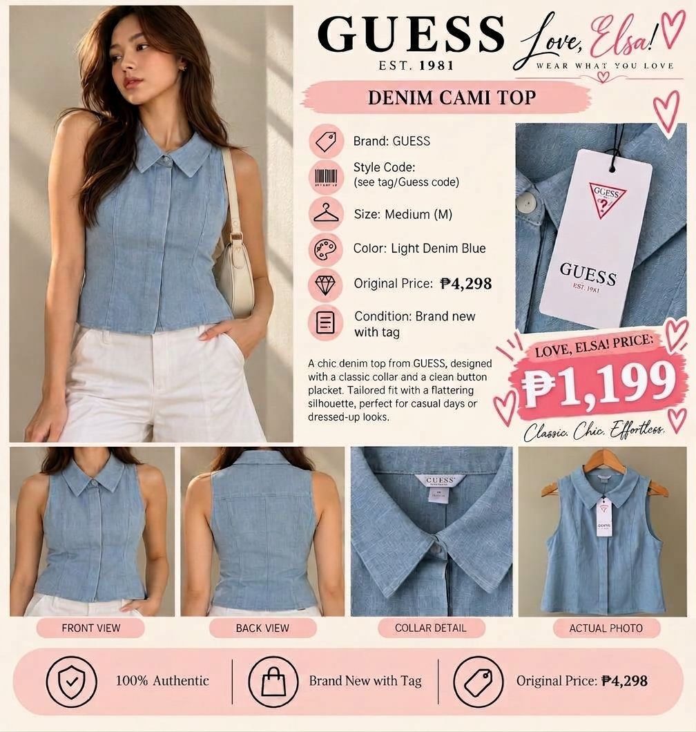 GUESS Denim Cami Top Medium Light Denim Blue (Category: Sleeveless) located in Makati City. Submitted by highstylestore (Listing ID 1469460583, Image 1). Description: - Brand: GUESS - Item: Denim Cami Top - Color: Light Denim Blue - Size: Medium - Condition: Brand new with original tag attached (Unworn) - Features: Classic collar, clean button placket, tailored fit silhouette - Original Retail Price: ₱4,298.