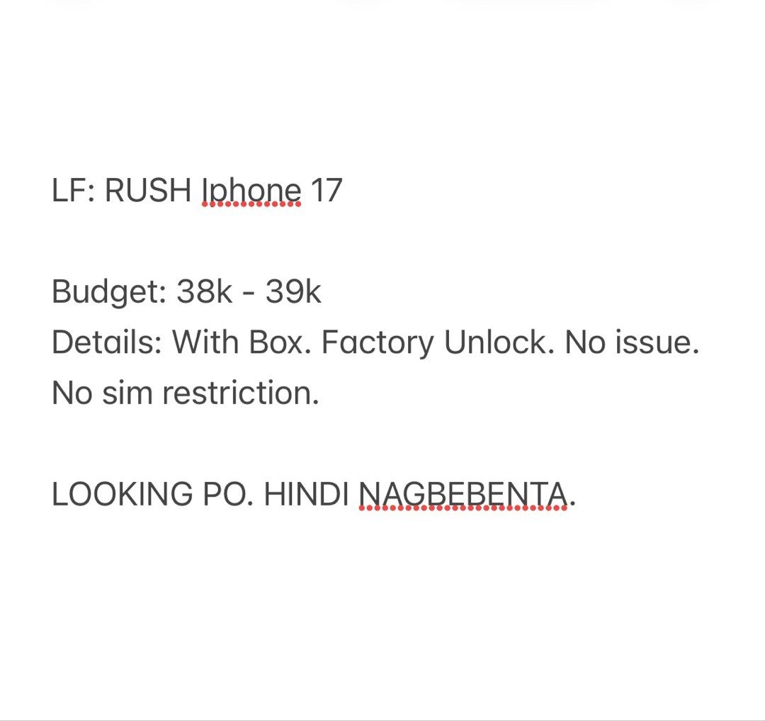 Lf: iphone 17 (Category: Looking For) located in Makati City. Submitted by meowkyy (Listing ID 1469434541, Image 1). Description: Budget: 38k - 39k Details: With Box. Factory Unlock. No issue. No sim restriction. LOOKING PO. HINDI NAGBEBENTA. MEET UP ONLY. Not accepting booking..