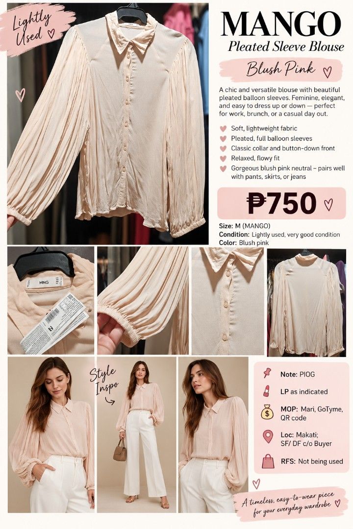 MANGO BLUSH PINK BLOUSE (Category: Blouses) located in Manila. Submitted by smartluxeph (Listing ID 1469524731, Image 1). Description: 🌸 MANGO BLUSH PINK BLOUSE 🌸 💰 ₱750 | Size M | Lightly Used Pretty, feminine, and effortlessly chic! 💕 ✨ Gorgeous full pleated balloon sleeves with elastic cuffs ✨ Classic collar and button-down front ✨ Soft, lightweight, flowy fabric ✨ Lovely blush pink shade — perfect for office, brunch, or casual chic looks!