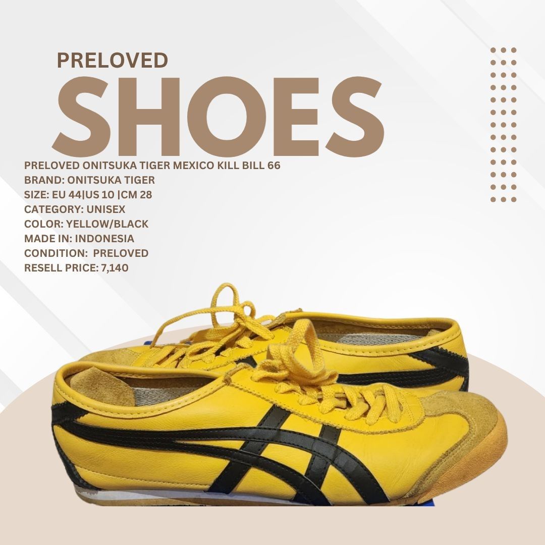 Onitsuka Tiger Mexico Kill Bill 66 (Category: Sneakers & Footwear) located in Quezon City. Submitted by ggb_brokerageservices202 (Listing ID 1469425929, Image 1). Description: Preloved Onitsuka Tiger Mexico Kill Bill 66 Brand: Onitsuka Tiger Size: EU 44|US 10 |CM 28 Category: Unisex Color: Yellow/Black Made in: Indonesia Condition: Preloved Resell price: 7,140.