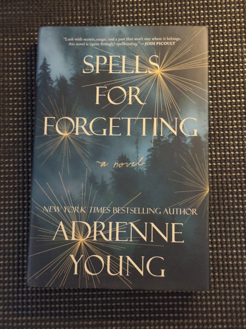 spells for forgetting by adrienne young (hardcover) (Category: Storybooks) located in Santa Rosa. Submitted by nixenoir (Listing ID 1469418790, Image 1). Description: 📍LOC: SANTA ROSA, LAGUNA 🎀 kindly inquire first if you’re claiming the item ^^ 🎀 hi fellow readers! i'm decluttering because i am currently in need of college funds. 🎀 these have never been read || stored in shelves ⋅˚₊ ‧₊˚ ⋅౨ৎ FEATURED: SPELLS FOR FORGETTING BY ADRIENNE YOUNG (