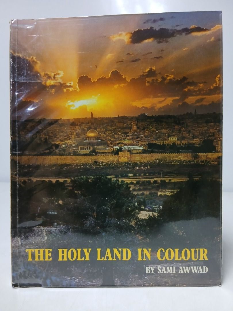 THE HOLY LAND IN COLOUR (Category: Religion Books) located in Makati City. Submitted by furrowpublishinghouse (Listing ID 1469438471, Image 1). Description: "The Holy Land in Colour" by Sami Awwad is a prominent photography and travel book focused on the historical, cultural, and religious landscapes of the region. Key Details About the Book • Content: It features extensive color photography documenting landmark religious sites, ancient cities, l