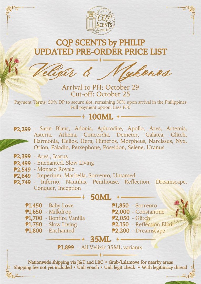 Velixir & Mykonos ✨ VELIXIR & MYKONOS ✨ UPDATED PRE-ORDER PRICE LIST (October 29) (Category: Fragrance & Deodorants) located in Quezon City. Submitted by cqpscentsbyphilip (Listing ID 1469402689, Image 1). Description: 📦 Arrival in PH: October 29, 2026 📅 Pre-Order Cut-off: October 25, 2026 💳 PAYMENT TERMS 50% DP to secure your slot Remaining 50% upon arrival in the Philippines Full Payment: LESS ₱50 ━━━━━━━━━━━━━━━━━━ 100ML VARIANTS ━━━━━━━━━━