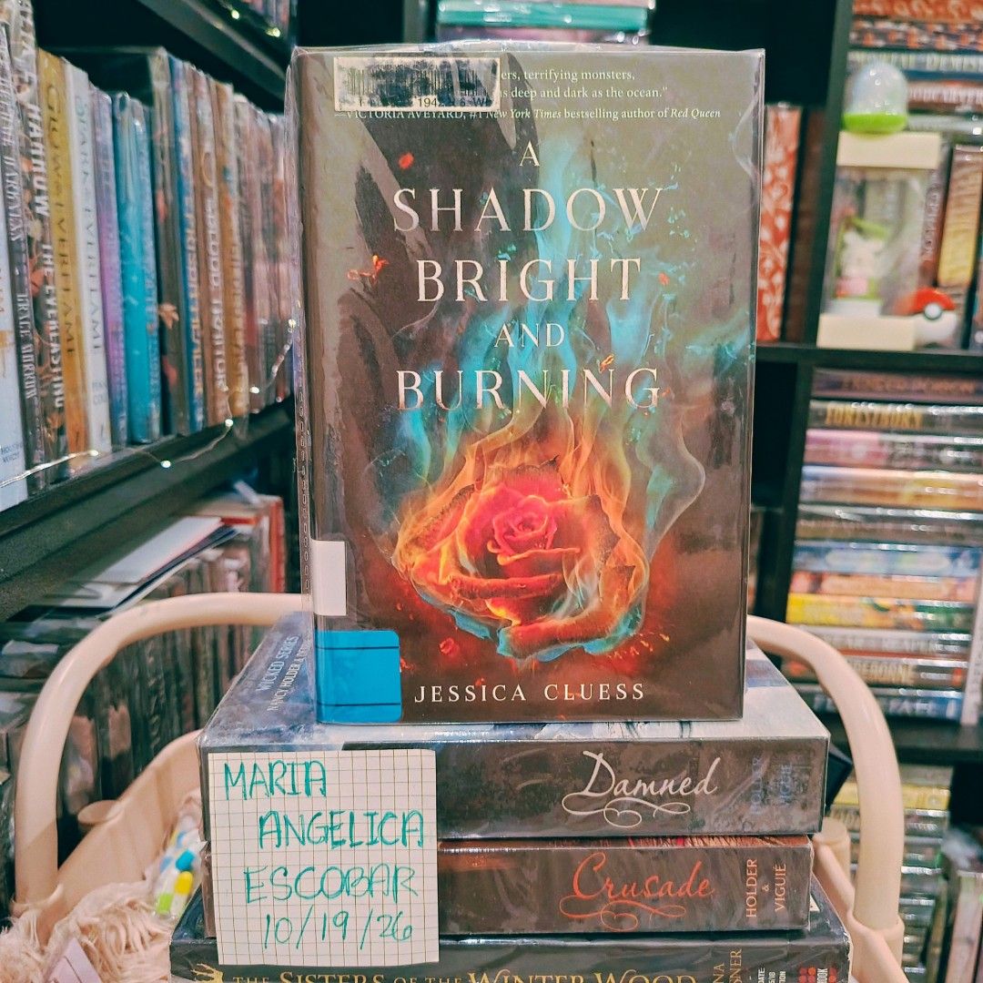 A Shadow Bright and Burning (HB) by Jessica Cluess (Category: Storybooks) located in Bacolod City. Submitted by flowerfield21 (Listing ID 1469723832, Image 1). Description: Mop: Gcash, Bank Transfer Mod: J&T, LBC, Meet ups in SM bacolod city only Will send watermarked video of condition upon request..