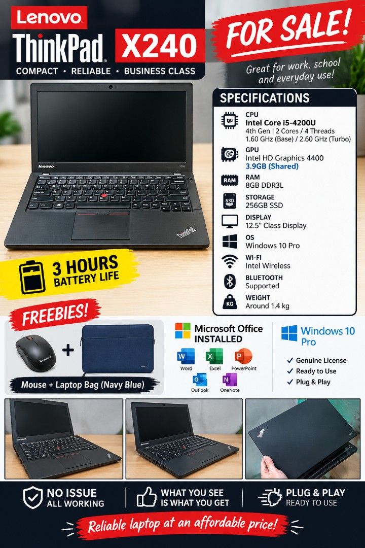 Lenovo Thinkpad x240 i5 4th Gen (Category: Laptops & Notebooks) located in Manila. Submitted by prince120492 (Listing ID 1469705012, Image 1). Description: Model: ThinkPad X240 CPU: Intel Core i5-4200U 4th Gen 2 cores / 4 threads 1.60 GHz base, 2.60 GHz Turbo Lenovo PSREF +1 GPU: Intel HD Graphics 4400 integrated RAM: 8GB Storage: 256 SSD Display: 12.5" class display OS: Windows 10 Pro Wi-Fi: Intel wireless Bluetooth: supported Weight: around 1.4