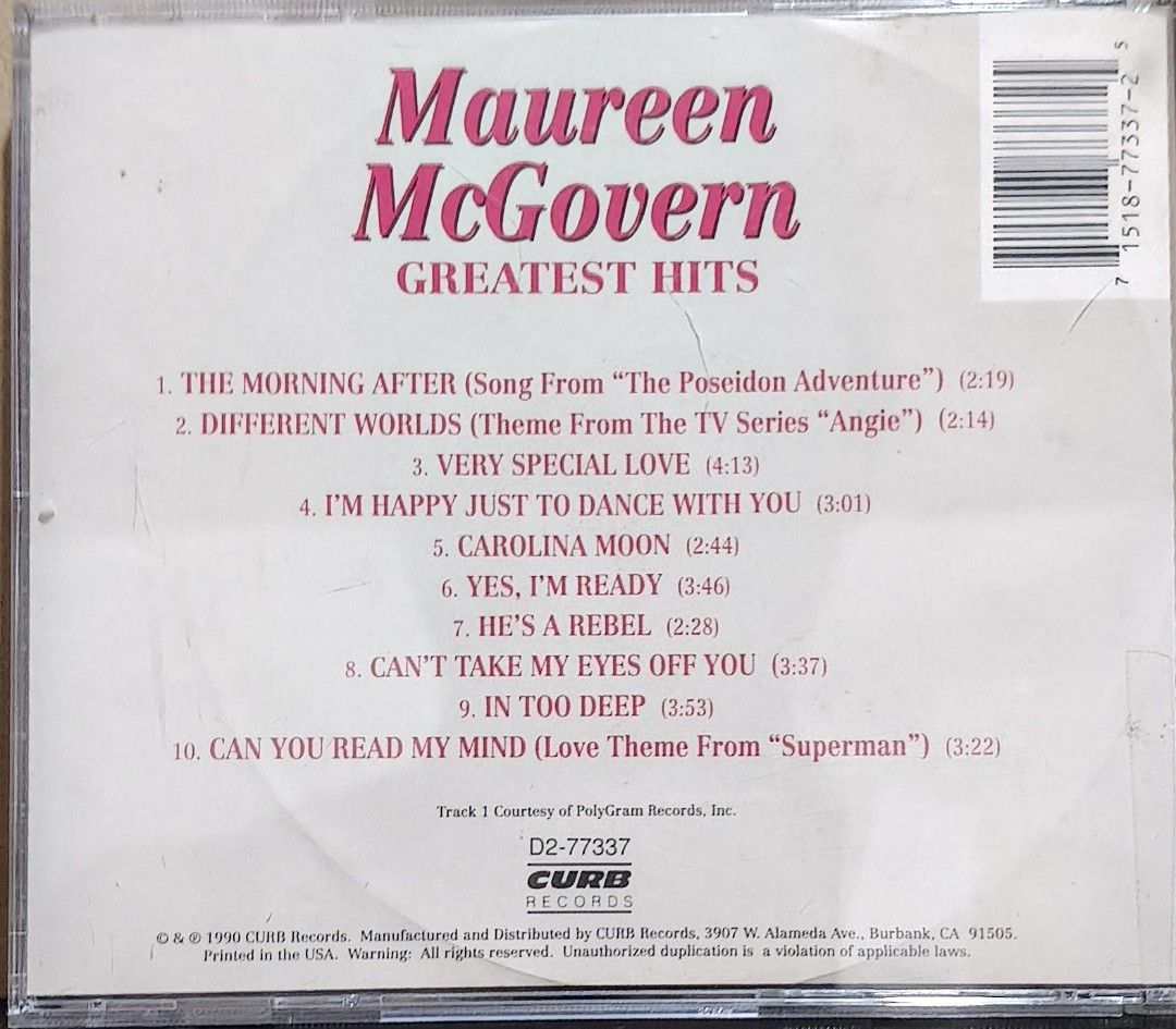 Maureen McGovern Greatest Hits CD Curb Records (Category: CDs & DVDs) located in Manila. Submitted by ruelcabrer77078 (Listing ID 1469742666, Image 3). Description: - Artist & Album: Maureen McGovern Greatest Hits - Label & Year: Curb Records, 1990 (Catalog No: D2-77337) - Tracklist: Includes 10 tracks like 'The Morning After', 'Different Worlds', and 'Can You Read My Mind' - Packaging: Standard jewel case complete with front and back inserts - C
