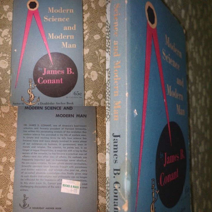 Modern Science and Modern Man by James B. Conant (Category: Storybooks) located in Quezon City. Submitted by somacakes (Listing ID 1469696657, Image 1). Description: yes, selling for P5 - Title: Modern Science and Modern Man - Author: James B. Conant - Format: Vintage paperback (Doubleday Anchor Book, Anchor 10) - Original Price: 65 cents - Condition: Good vintage condition with age-appropriate wear on the blue cover and spine, intact pages, and 