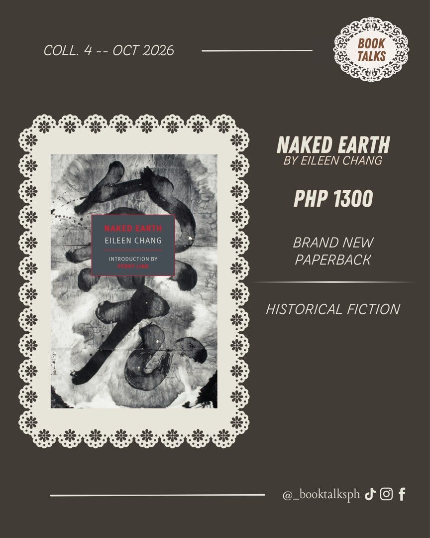 Naked Earth by Eileen Chang | NYRB [BNEW TP] (Category: Storybooks) located in Guiguinto. Submitted by _booktalksph (Listing ID 1469707848, Image 1). Description: .