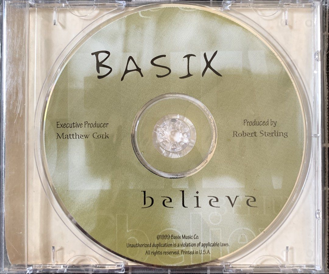 (no front cover) BASIX - Believe CD Album (Category: CDs & DVDs) located in Taguig. Submitted by ahnjr (Listing ID 1469658630, Image 1). Description: - Artist & Title: BASIX - Believe Music Album - Release Year: 1999 (Basix Music Co.) - Production: Executive Producer Matthew Cork, Produced by Robert Sterling - Featured Tracks: We Believe, After The Cross, Stir My Soul, and Come Thou Fount/I Surrender All Medley - Packaging: Standard jewel case wi